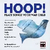 cd hoop ! - peace songs voor warchild