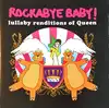 cd leo flynn ii - rockabye baby! lullaby renditions of queen (2009)