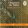 cd ligeriana / katia caré - chansons de toiles (2008)