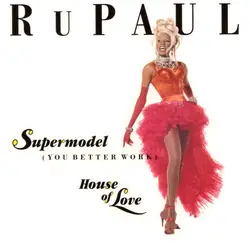 cd rupaul - supermodel (you better work) / house of love (1992)