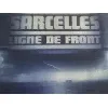 cd  - sarcelles ligne de front (1999 - 03 - 22)