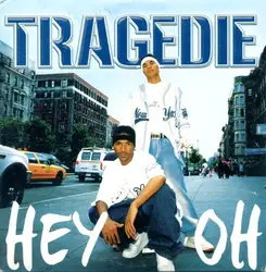 cd tragedie - hey oh (2003)
