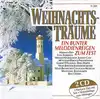 cd weihnachtsträume - ein bunter melodienreigen zum fest (1993)