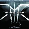 cd x - men: the last stand (original motion picture) [soundtrack