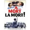 dvd a mort la mort !