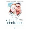 dvd la petite chartreuse
