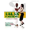 dvd salsa sonriendo - la salsa avec le sourire