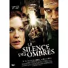 dvd silence ombres