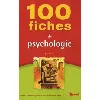 livre 100 fiches de psychologie