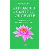 livre 36 plantes de santé et de longévité