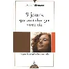 livre 9 jours qui vont changer votre vie