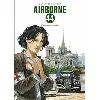 livre airborne 44 - tome 4 - destins croisés