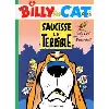 livre billy the cat tome 4 - saucisse le terrible
