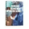 livre blouses blanches, colère noire
