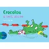 livre crocolou - crocolou aime la piscine