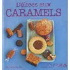 livre délices aux caramels - mini gourmands