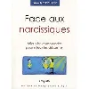 livre face aux narcissiques