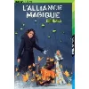 livre l'alliance magique - tome 2