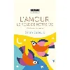 livre l'amour, le rôle de notre vie - rééduquer les coeurs