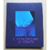 livre l'astronomie de pointe