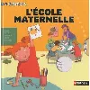livre l'école maternelle