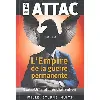livre l'empire de la guerre permanente