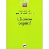 livre l'homme cognitif