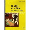 livre la belle et la bête, suivi de l'oiseau bleu
