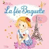 livre la fée baguette - la fée baguette visite paris