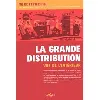 livre la grande distribution vue de l'intérieur