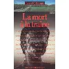 livre la mort a la traine