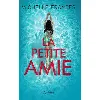 livre la petite amie