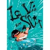 livre la vie en slip - tome 3 - à fond les gamelles !