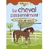 livre le cheval passionnément ! - journal de mes activités