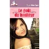 livre le gout du bonheur