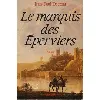 livre le marquis des éperviers