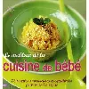 livre le meilleur de la cuisine de bébé