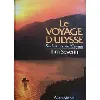 livre le voyage d'ulysse - sur les traces de l'odyssée