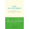 livre les magnifiques - quand des chercheurs dialoguent avec des écrivains