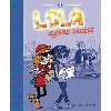 livre lola tome 3 - agent secret