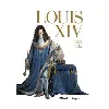 livre louis xiv - l'intégrale