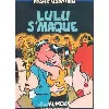 livre lulu s'maque