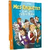 livre mes enquêtes à l'école des détectives - tome 01