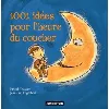 livre mille et une idees pour l'heure du coucher