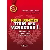 livre nous sommes tous des vendeurs !