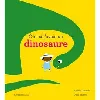 livre oh ! si j'avais un dinosaure