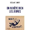 livre on achève bien les jeunes