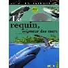 livre requin, seigneur des mers