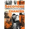 livre secondes chances - histoires vécues de l'insertion par le travail