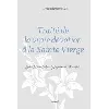 livre traité de la vraie dévotion à la sainte vierge
